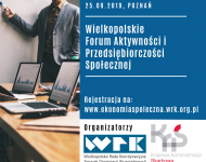Zdjęcie nr 0  Wielkopolskiego Forum Aktywności i Przedsiębiorczości Społecznej